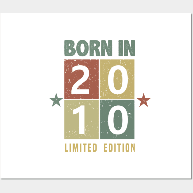 Born in 2010 Wall Art by C_ceconello